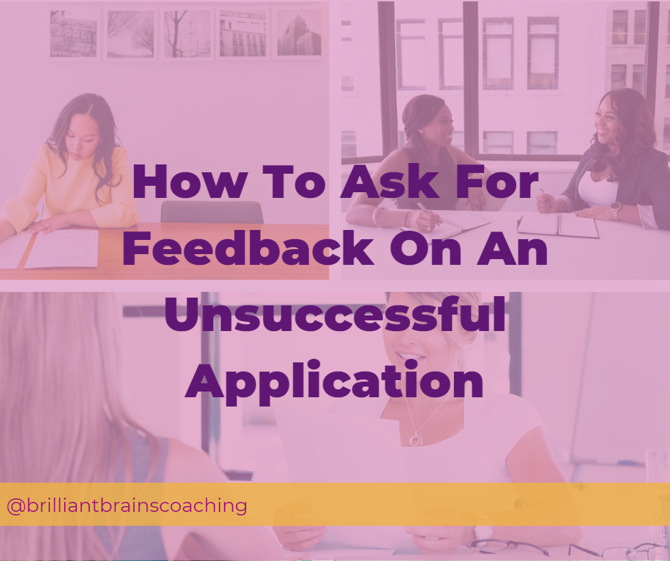 How to ask for feedback on an unsuccessful application